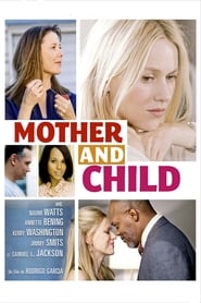 Mother and Child streaming film