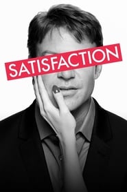 Voir Satisfaction serie en streaming