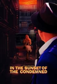 Poster In the Sunset of the Condemned