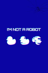 I'm Not a Robot (2025)