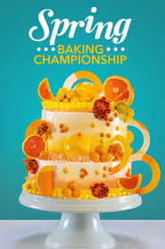 Poster Spring Baking Championship - Season 7 Episode 6 : Spring Flower Fiesta 2024