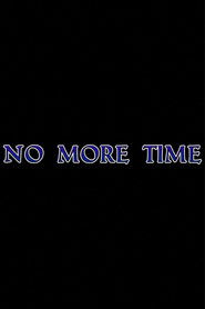 No More Time