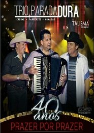Poster Trio Parada Dura - 40 anos 2015