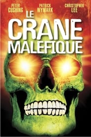 Le Crane maléfique streaming