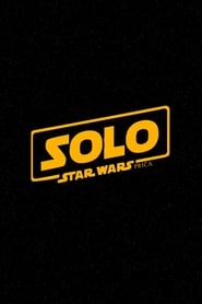 Solo: A Star Wars StoryGratis FILM