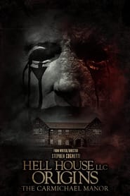 Hell House LLC Origins: The Carmichael Manor постер