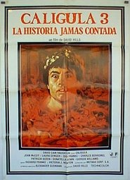 Calígula 3, la historia jamás contada poster