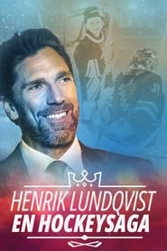 Henrik Lundqvist - en hockeysaga streaming