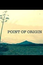 Point of Origin