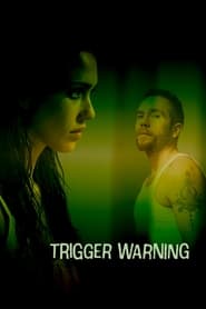 Trigger Warning (2024) Cliver HD - Legal - ver Online & Descargar