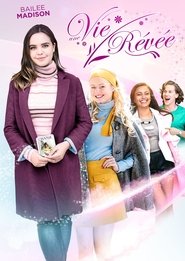 Une vie rêvée film en streaming