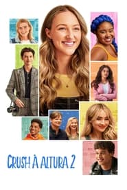 Assistir Crush à Altura 2 Online HD