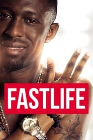 مشاهدة فيلم Fastlife 2014 مترجم أون لاين بجودة عالية