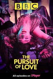 The Pursuit of Love serie en streaming 