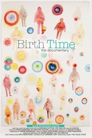 Poster Birth Time: The Documentary 2021
