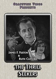 Poster The Thrill Seekers 1927