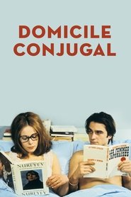 Domicile conjugal streaming sur 66 Voir Film complet