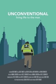 مشاهدة فيلم Unconventional: Living Life to the Max 2022 مترجم بجودة عالية