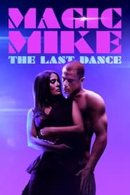 Супер Майк: Останній танець постер