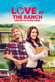 Love at the Ranch - Verliebt in Cedar Creek (2021)