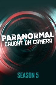 Paranormal Caught on Camera Season 5 3