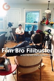 Film Bro Filibuster (2021) Cliver HD - Legal - ver Online & Descargar