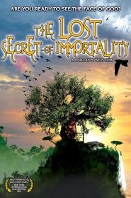 Poster The Lost Secret of Immortality 2011 Poster The Lost Secret of Immortality 2011