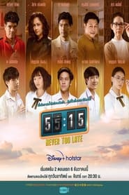 55:15 Never Too Late Season 1 Episode 6