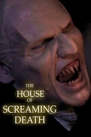 The House of Screaming Death постер