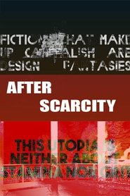 Poster After Scarcity 2018