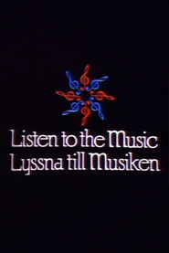 Listen to the Music