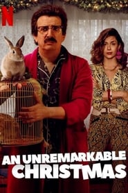 An Unremarkable Christmas (TV Movie)