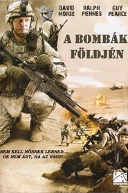 A bombák földjén 2008 blu-ray megjelenés film magyar hu felirat
letöltés full online