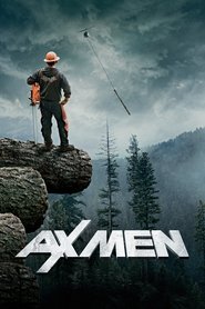 Ax Men (2008) Ax Men (2008)