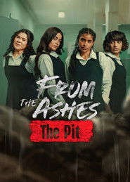 Poster From the Ashes: The Pit 2026
