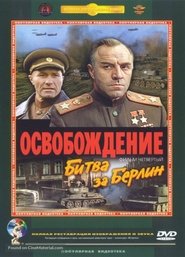 Osvobozhdenie: Ognennaya duga Volledige Film