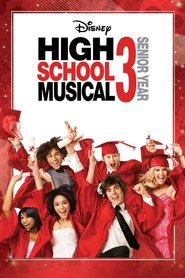 High School Musical 3: Senior Year (2008)