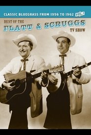 The Best of the Flatt and Scruggs TV Show, Vol. 1 2007