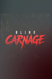 Blind Carnage