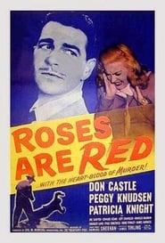 Roses Are Red Watch and Download Free Movie in HD Streaming