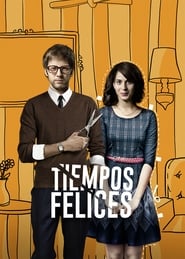 Poster Tiempos felices