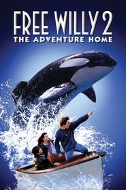 Волният Уили 2 [Free Willy 2: The Adventure Home]