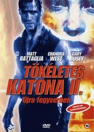 Tökéletes katona 2: Újra fegyverben poszter