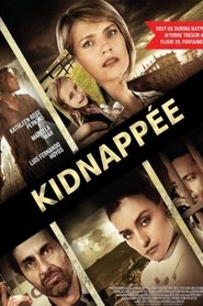 Kidnappée