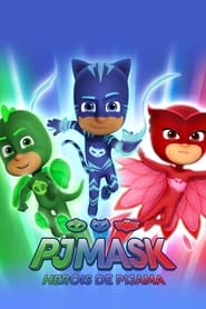 PJ Masks: Heróis de Pijama: Temporada 3