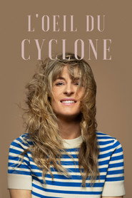 L'oeil du cyclone постер