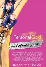 Poster Personal Gold: An Underdog Story 2015