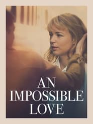 An Impossible Love постер