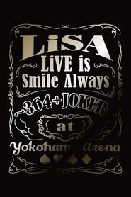 LiVE is Smile Always ~364+JOKER~ at YOKOHAMA ARENA 2020 Бесплатан неограничен приступ