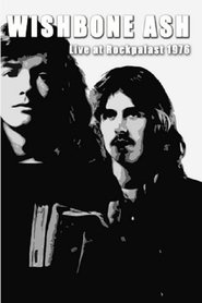Poster Wishbone Ash Live At Rockpalast 1976 Remastered 1976